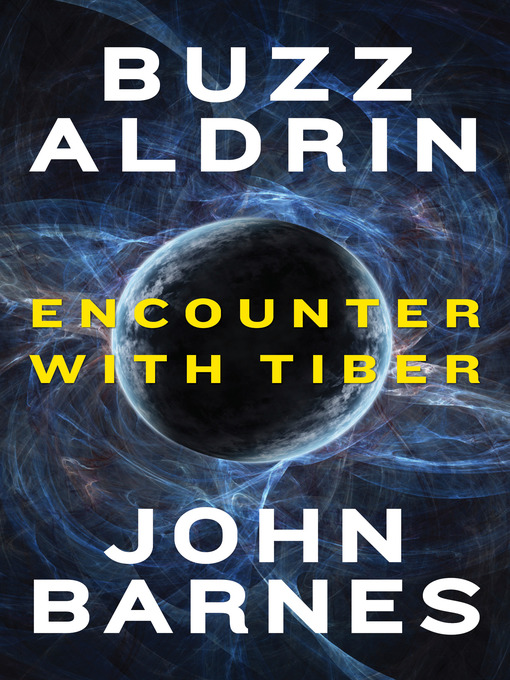 Title details for Encounter with Tiber by Buzz Aldrin - Available
